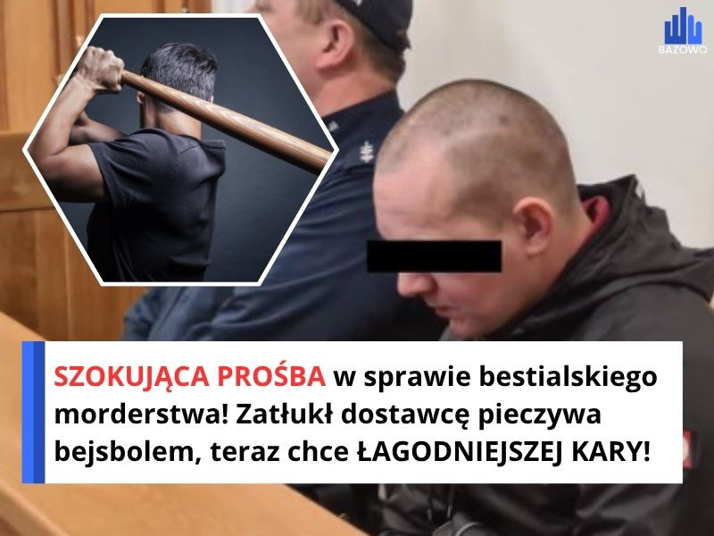 SZOKUJĄCA PROŚBA w sprawie bestialskiego morderstwa! Zatłukł dostawcę pieczywa bejsbolem, teraz chce ŁAGODNIEJSZEJ KARY!